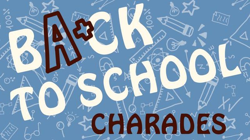 Back to School Charades